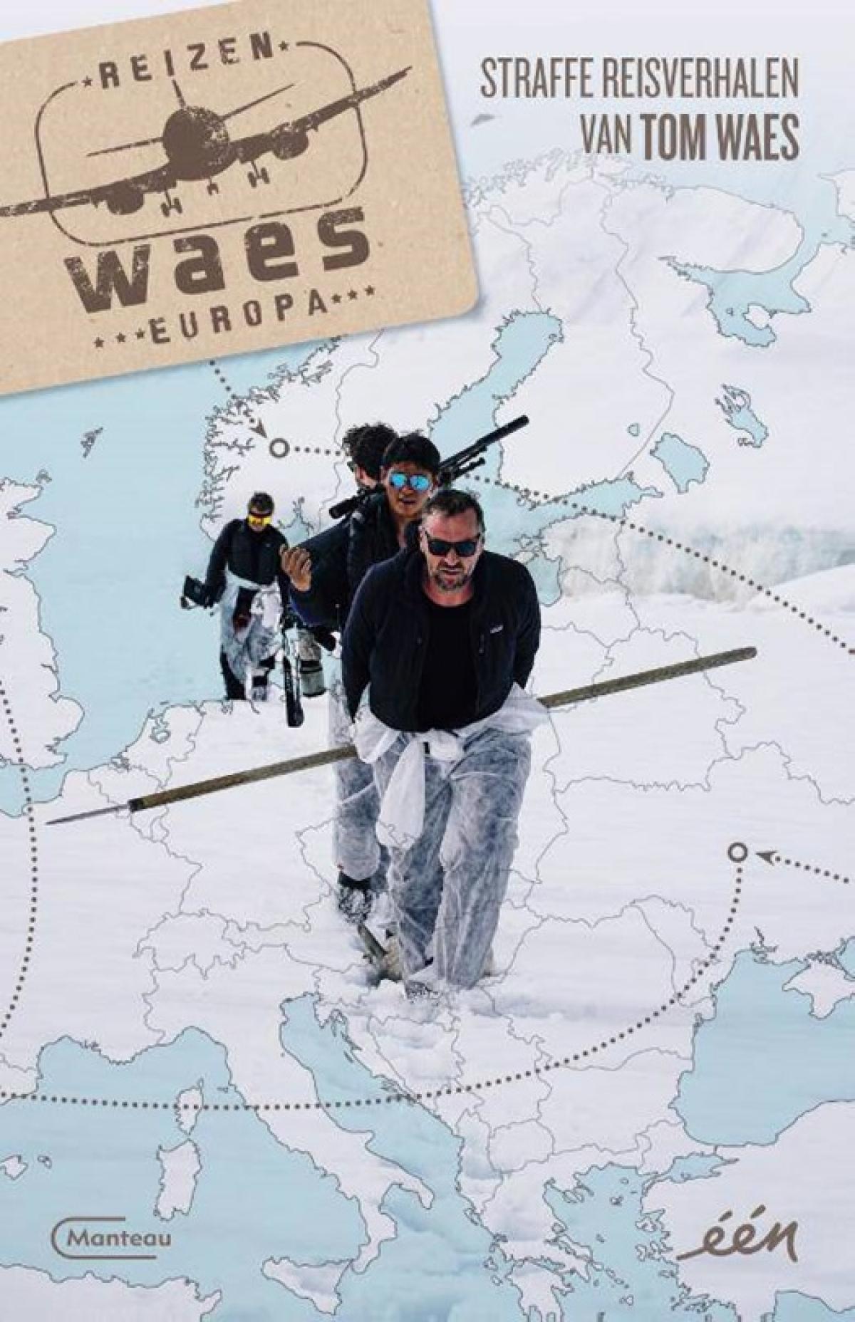 'Reizen Waes Europa' van Tom Waes
