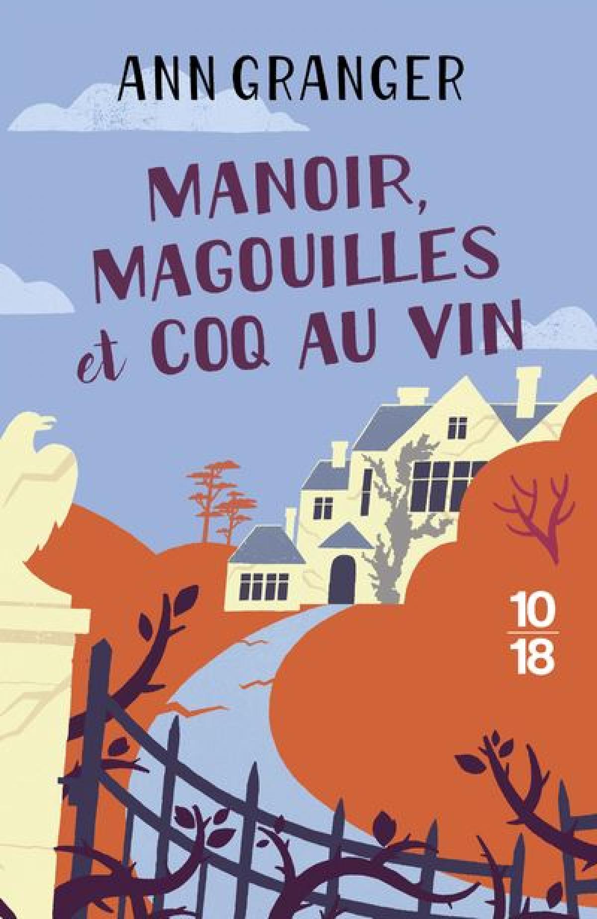 Manoir, magouilles et coq au vin - Ann Granger