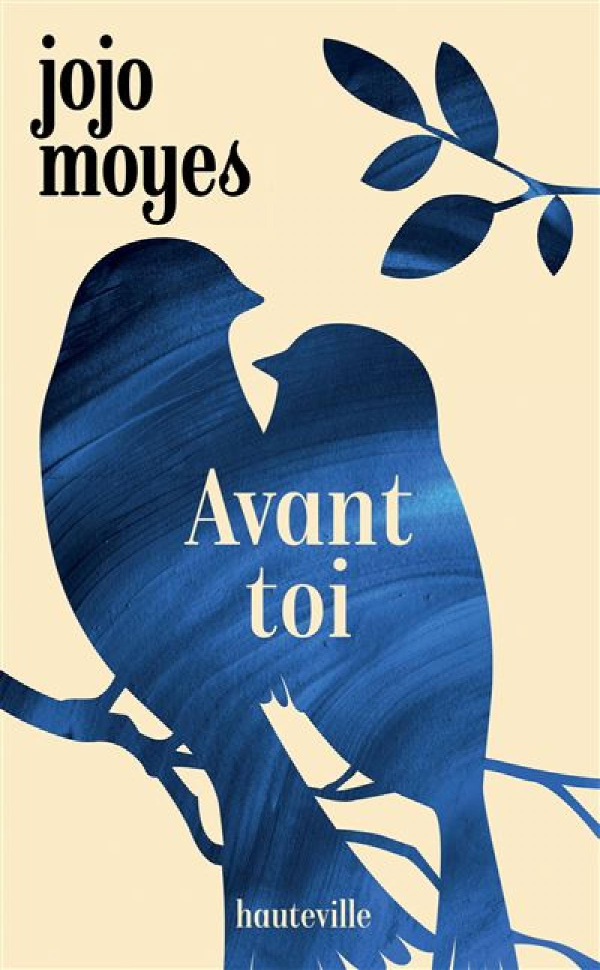 Avant toi - Jojo Moyes