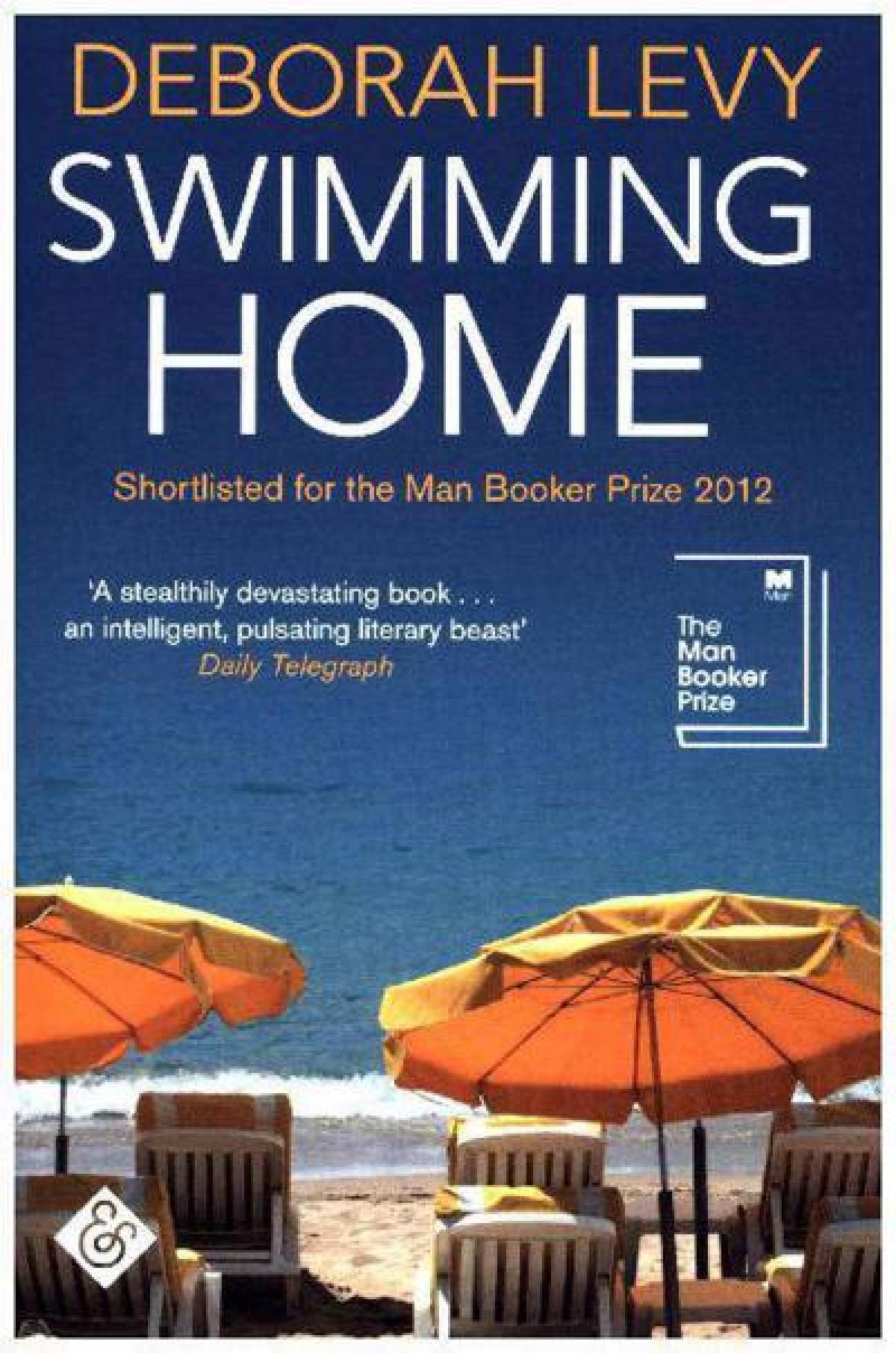 Swimming Home - Deborah Levy