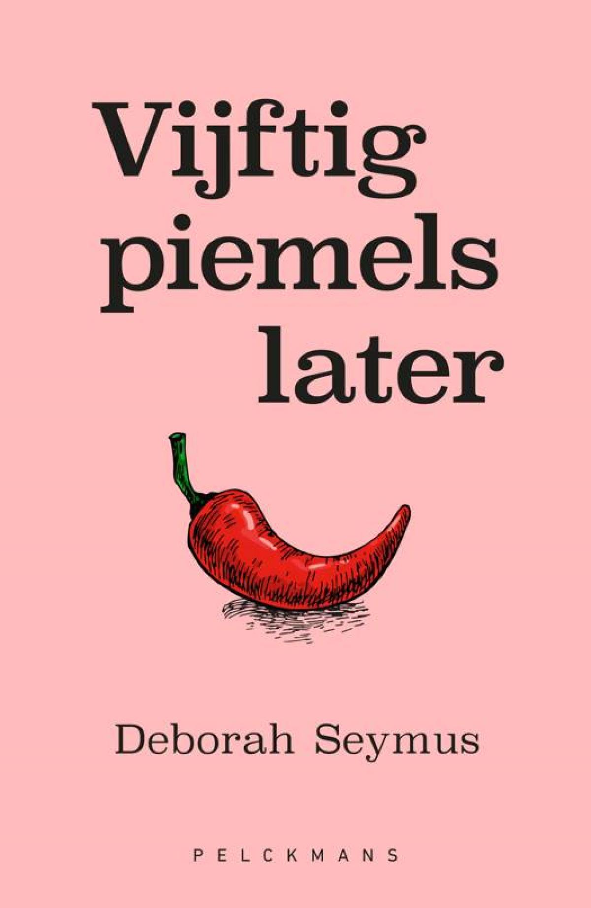Vijftig piemels later - Deborah Seymus
