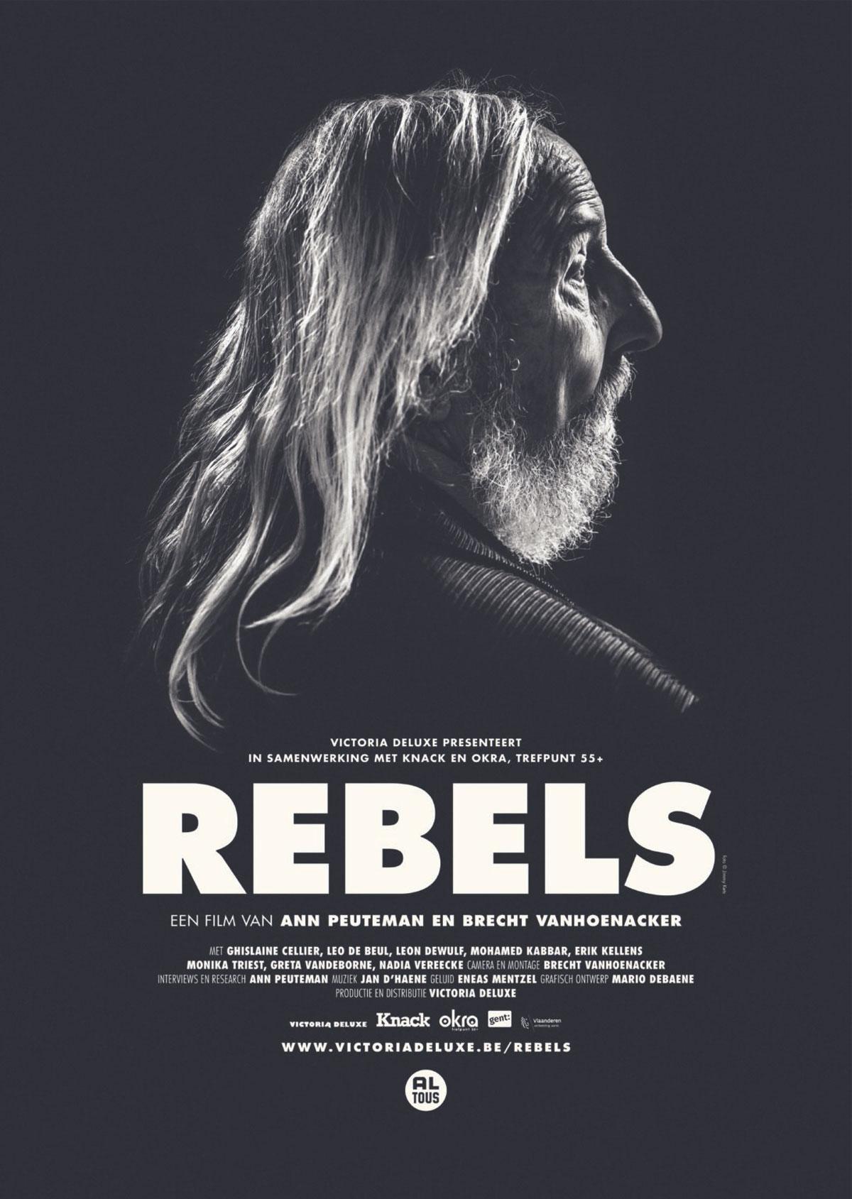 Rebels, een documentaire van Ann Peuteman en Brecht Vanhoenacker, draait vanaf november in de zalen. Info: www.victoriadeluxe.be/Rebels