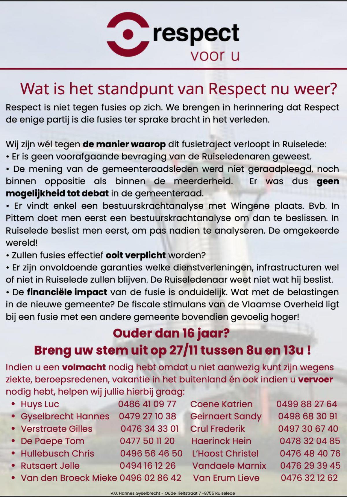 In een flyer vraagt Respect de Ruiseledenaar ook om een volmacht te geven én biedt het aan om burgers op te halen en naar het stemlokaal te brengen.