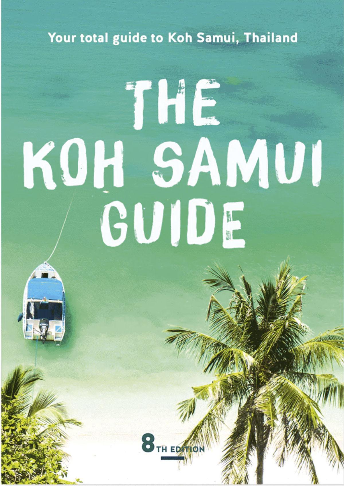 The Koh Samui Guide, 19 euro, shop.thekohsamuiguide.com