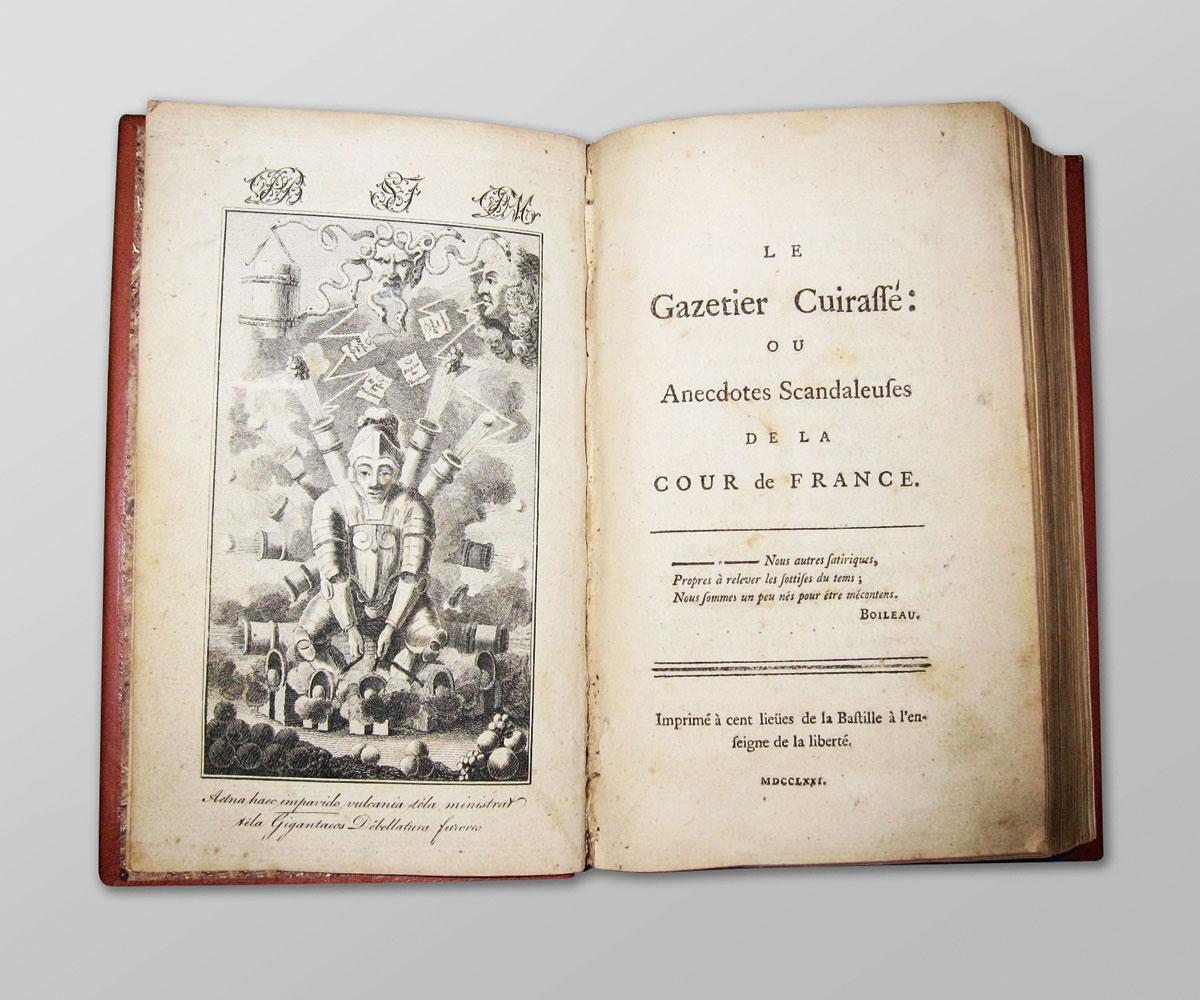 Le Gazetier Cuirassé, au XVIIIe siècle, était l'un de ces canards truffés de ragots.
