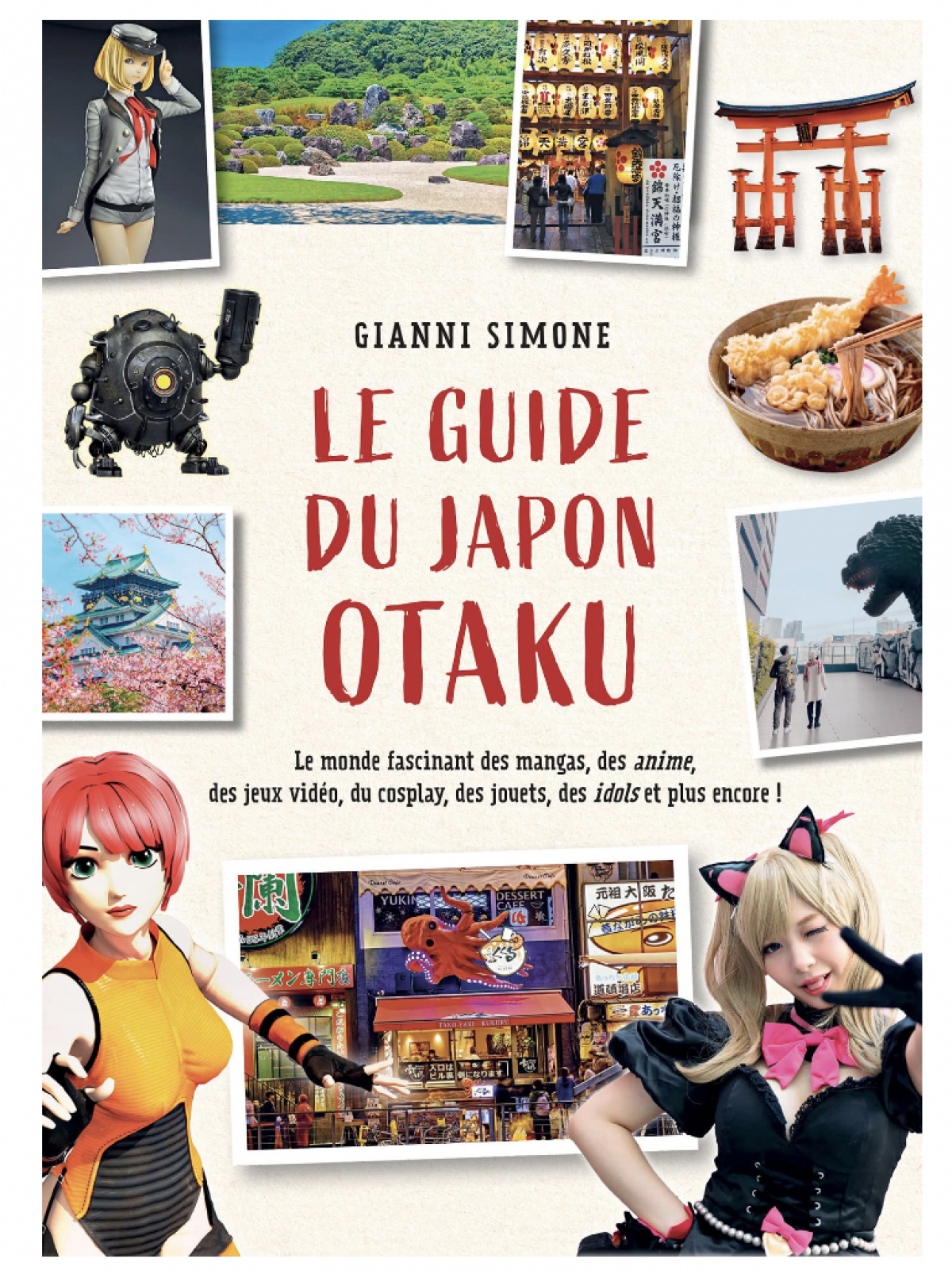 Le Guide du Japon Otaku 