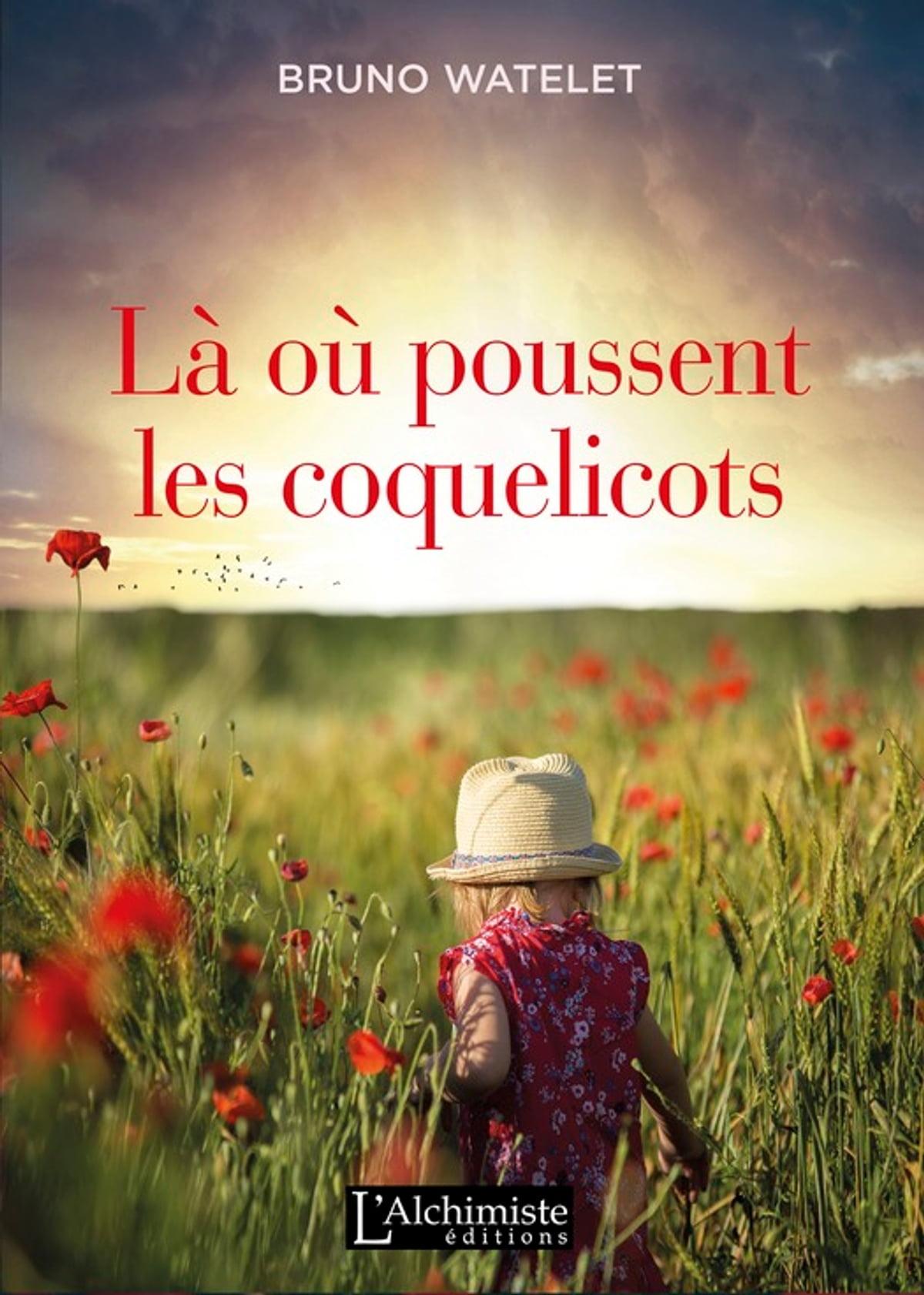 “Là où poussent les coquelicots” de Bruno Wattelet