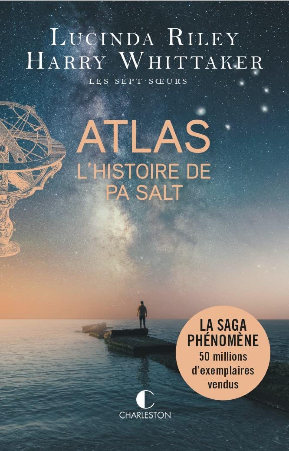 “Atlas, L'histoire de Pa Salt” de Lucinda Riley et Harry Whittaker
