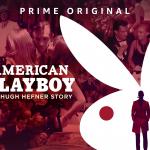 American Playboy: The Hugh Hefner Story