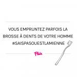 La brosse à dents