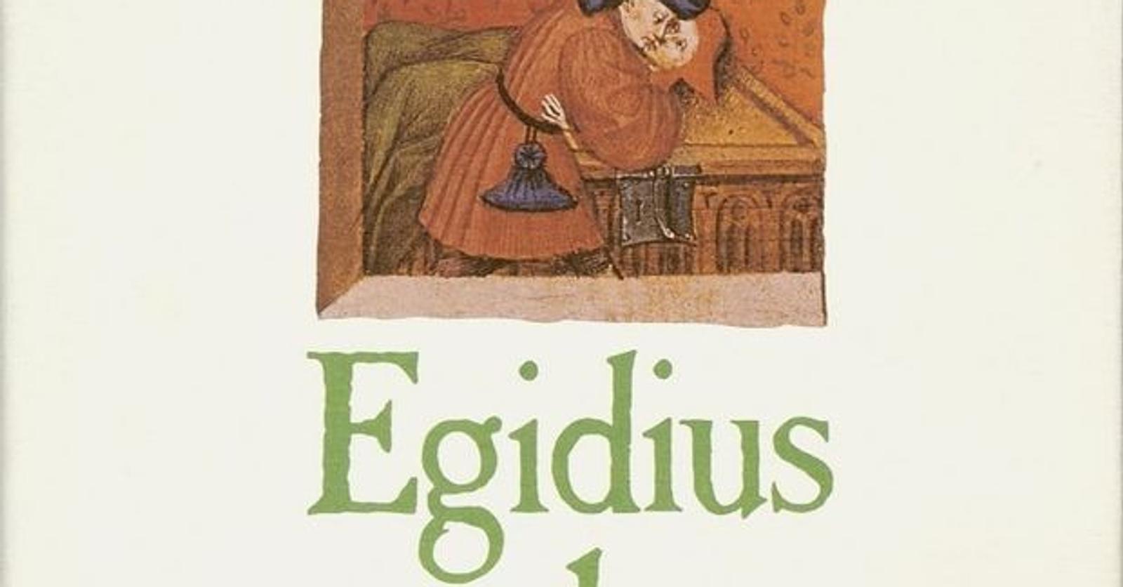 Wie was Egidius?