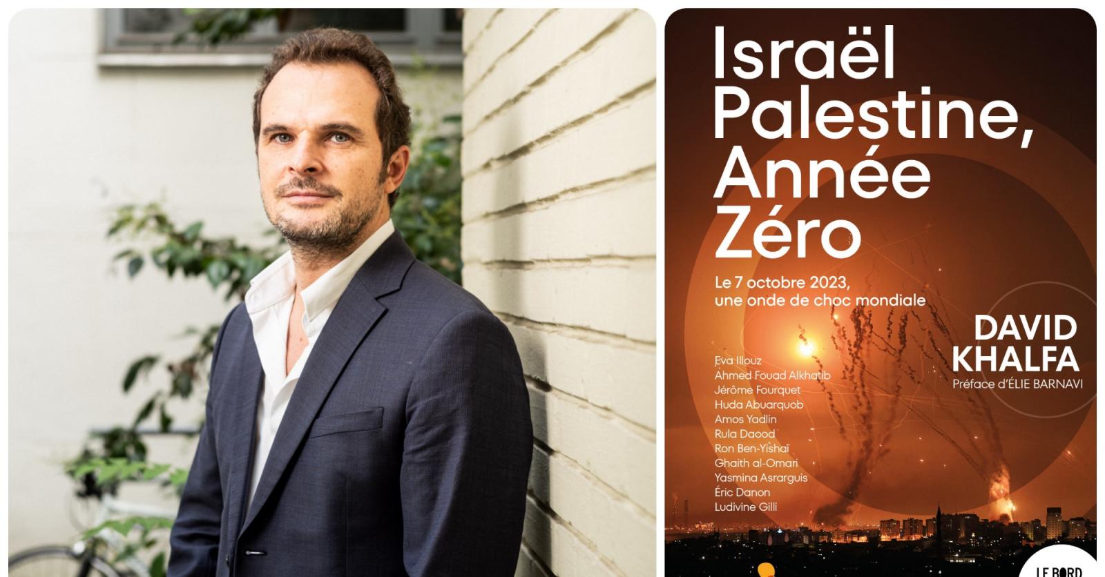 Photo David Khalfa (Fondation Jean-Jaurs): Isral et Palestine doivent se dbarrasser des ingnieurs du chaos
