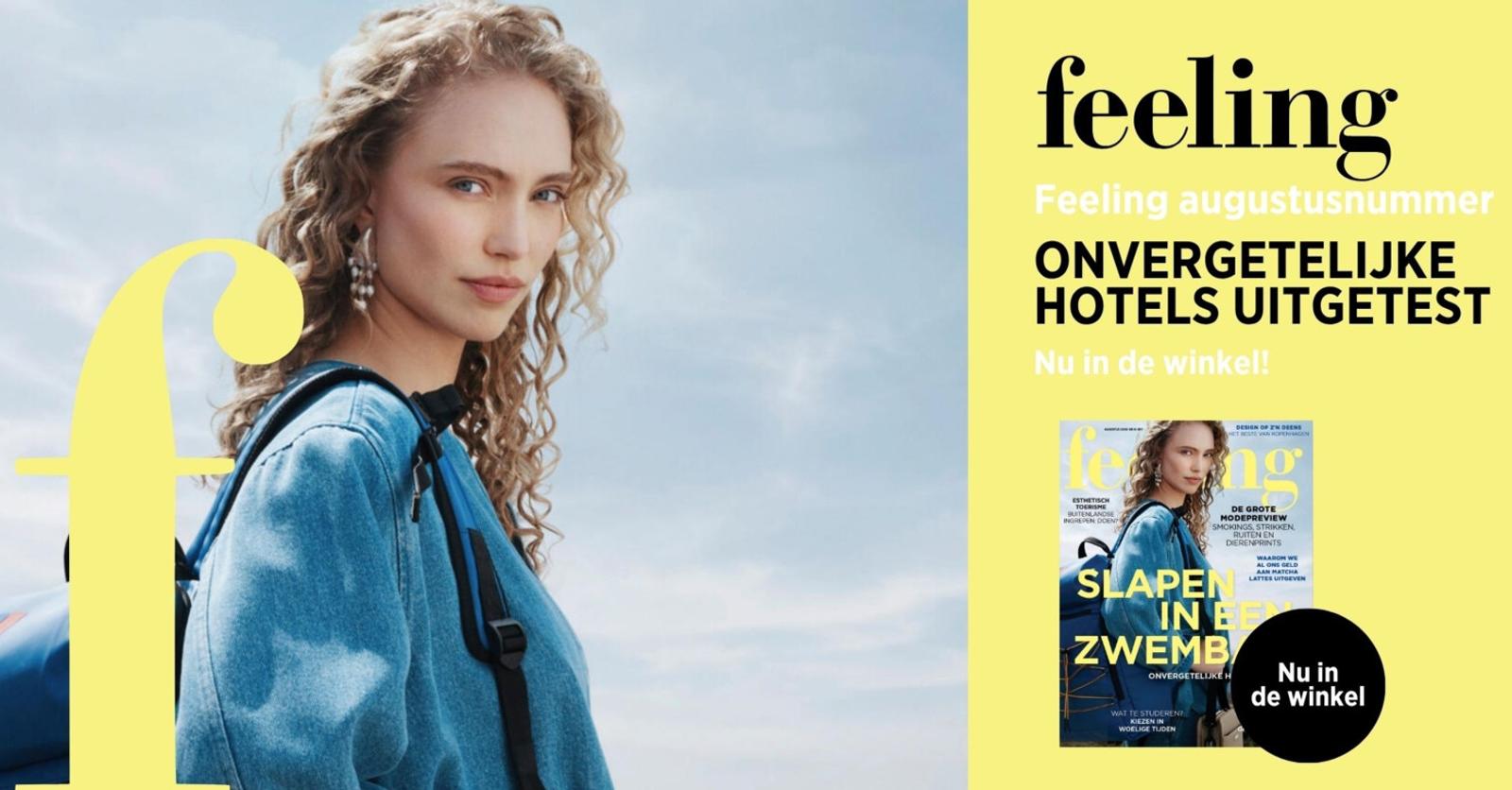 Scoor nu het augustusnummer van Feeling!