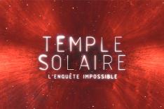 Temple solaire, l'enquête impossible