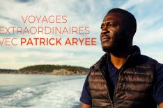 Voyages extraordinaires avec Patrick Aryee