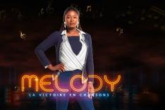 Melody, la victoire en chansons