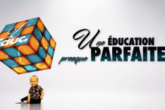 Une éducation presque parfaite