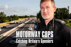 Motorway Cops: Catching Britain's Speeders