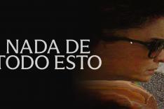 Nada de todo esto