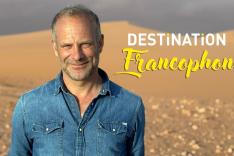 Destination francophonie