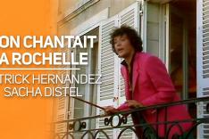 Si on Chantait : La Rochelle
