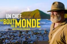Un chef au bout du monde avec Philippe Etchebest