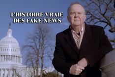 L'histoire vraie des fake news