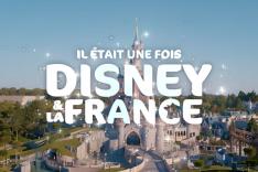 Il était une fois Disney & la France