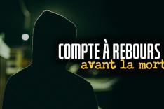 Compte à rebours avant la mort