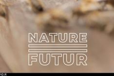 Nature = Futur !