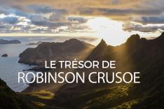 Le trésor de Robinson Crusoé