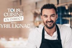 Tous en cuisine avec Cyril Lignac