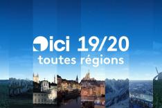 ICI 19/20 édition toutes régions