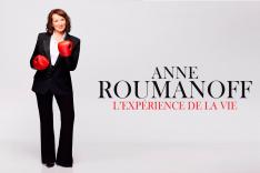 Anne Roumanoff : L'expérience de la vie