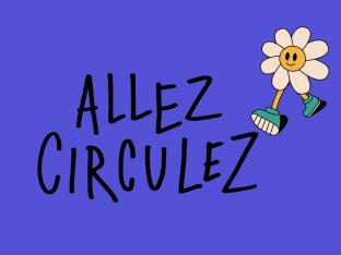 Allez Circulez