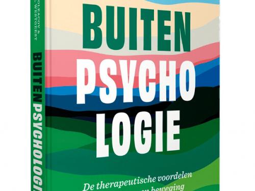 Irina Poleacov & Christel Westgeest, Buitenpsychologie: De therapeutische voordelen van natuur en beweging - € 27,99 - Uitgeverij Lannoo Campus.
