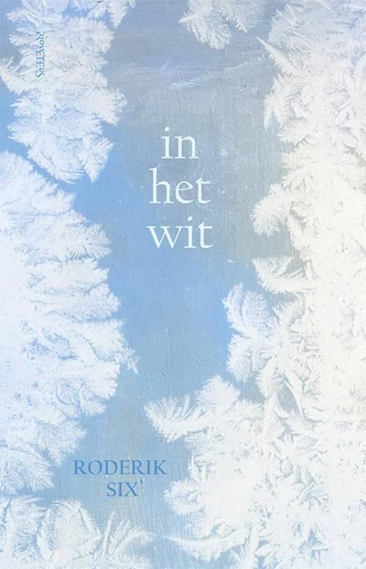 in het wit roderik six boeken voor de herfst 