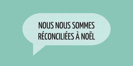 Réconciliation entre sœurs à Noël