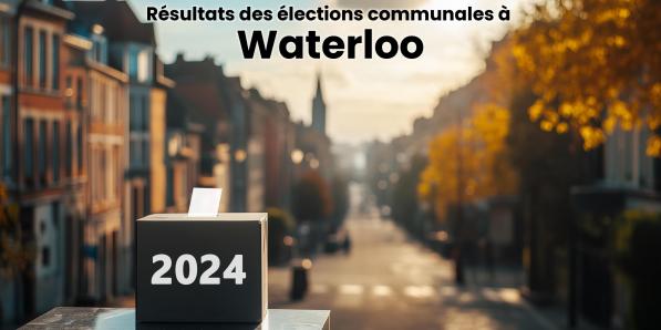 Résultats élections communales 2024 Waterloo