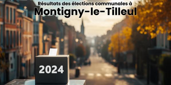 Résultats élections communales 2024 Montigny-le-Tilleul