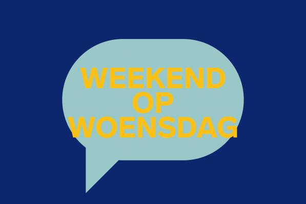 Weekend Op Woensdag