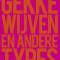 Gekke wijven en andere types – Sylvia Witteman