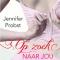 Op zoek naar jou – Jennifer Probst