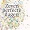 Zeven perfecte dagen, Rosie Walsh