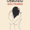 LE PLUS ROMANTIQUE: Amours solitaires, Morgane Ortin