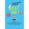 LE PLUS FEEL GOOD: Help Me! – <span class="f-productHeader-subTitleLabel">Marianne Power</span>