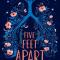 ‘Five Feet Apart’ van Rachael Lippincott