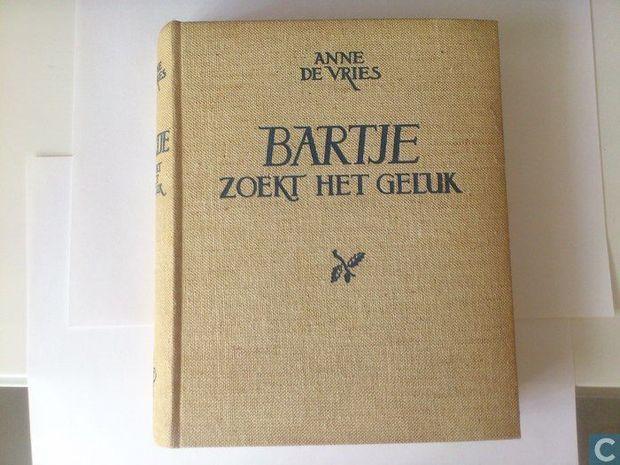 Bartje zoekt het geluk (Anne De Vries)