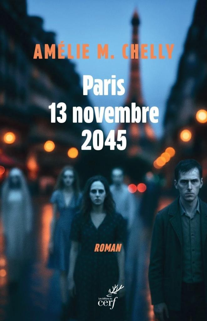 Paris, 13 novembre 2045, Amélie Myriam Chelly