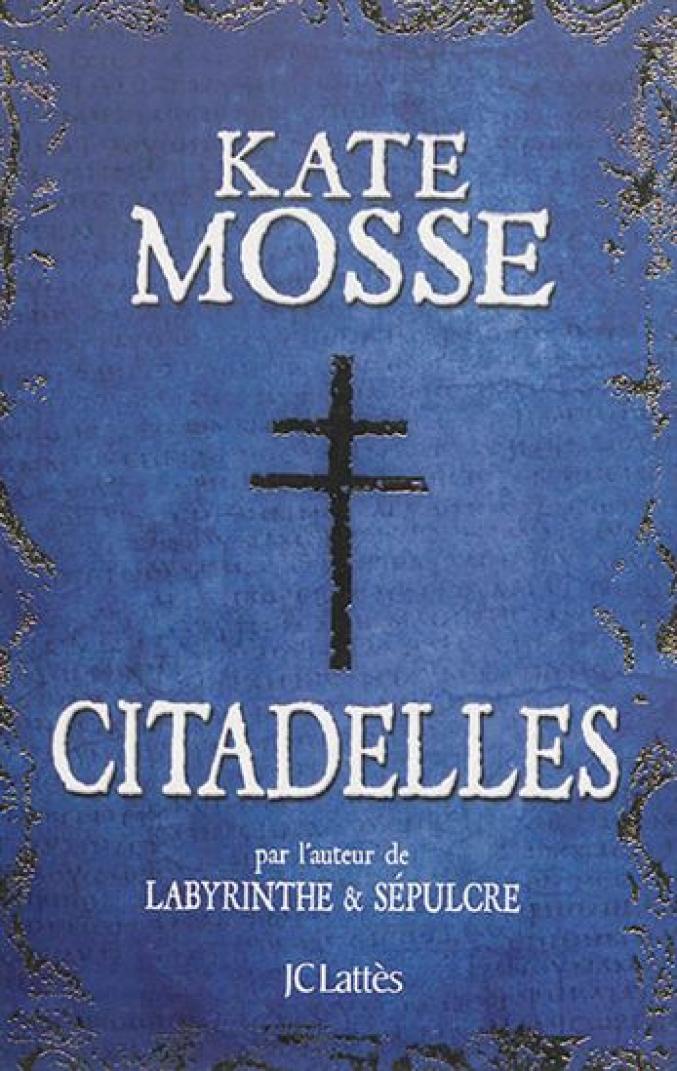 Pour Carcassonne: "Citadelles" de Kate Mosse. (Colette)